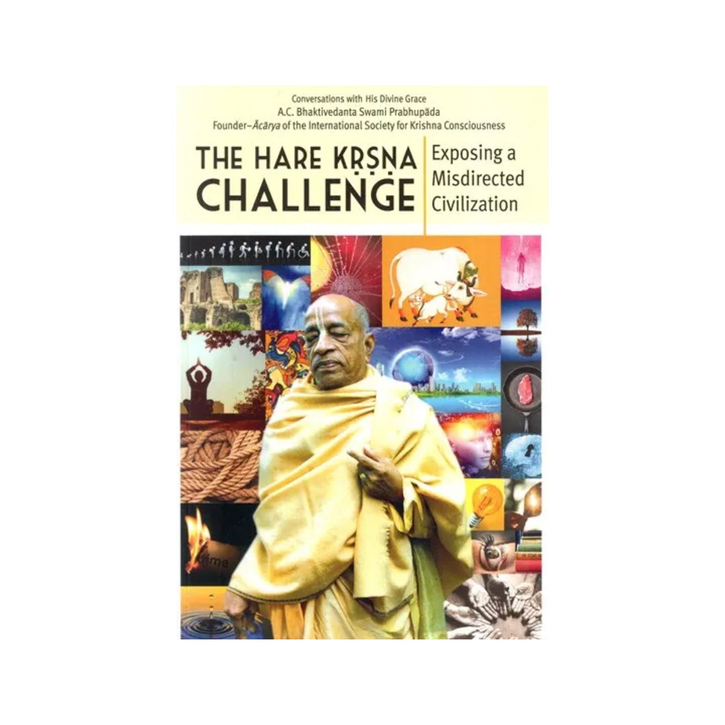 The Hare Krsna Challenge- Exposing A Misdirected Civilization - Totally Indian