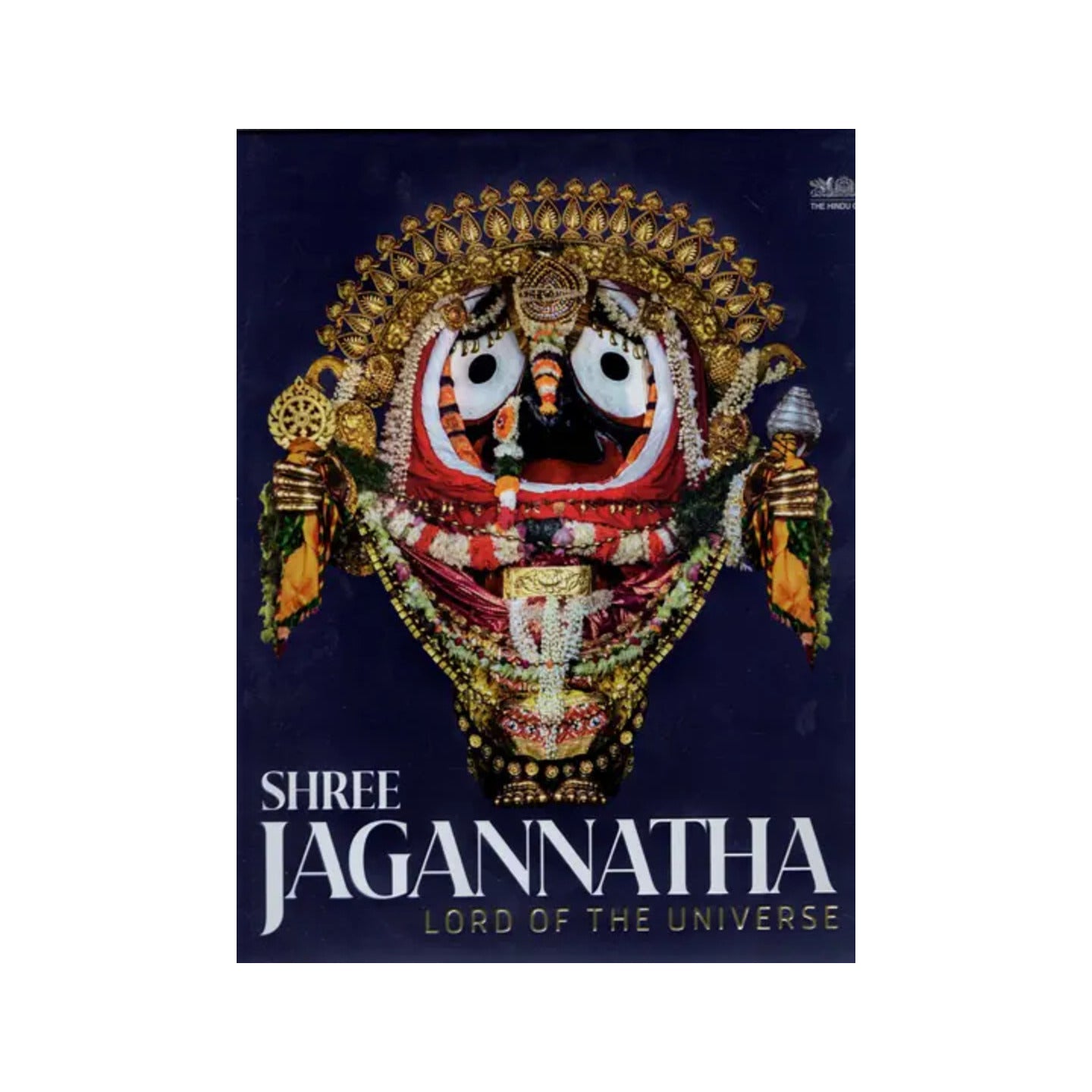 Shree Jagannatha: Lord Of The Universe - Totally Indian