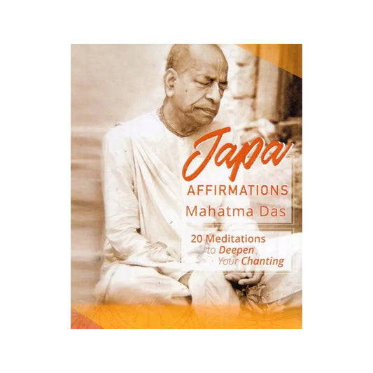 Japa- Affirmations Mahatma Das (20 Meditations To Deepen Your Chanting) - Totally Indian