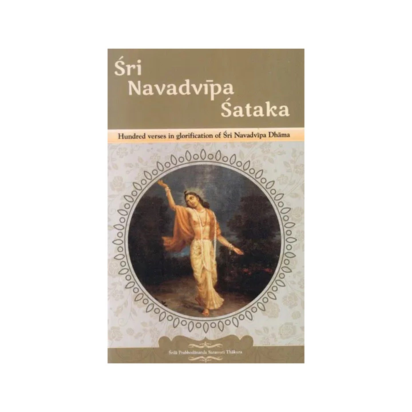 Sri Navadvipa Sataka- Hundred Verses In Glorification Of Sri Navadvipa Dhama - Totally Indian