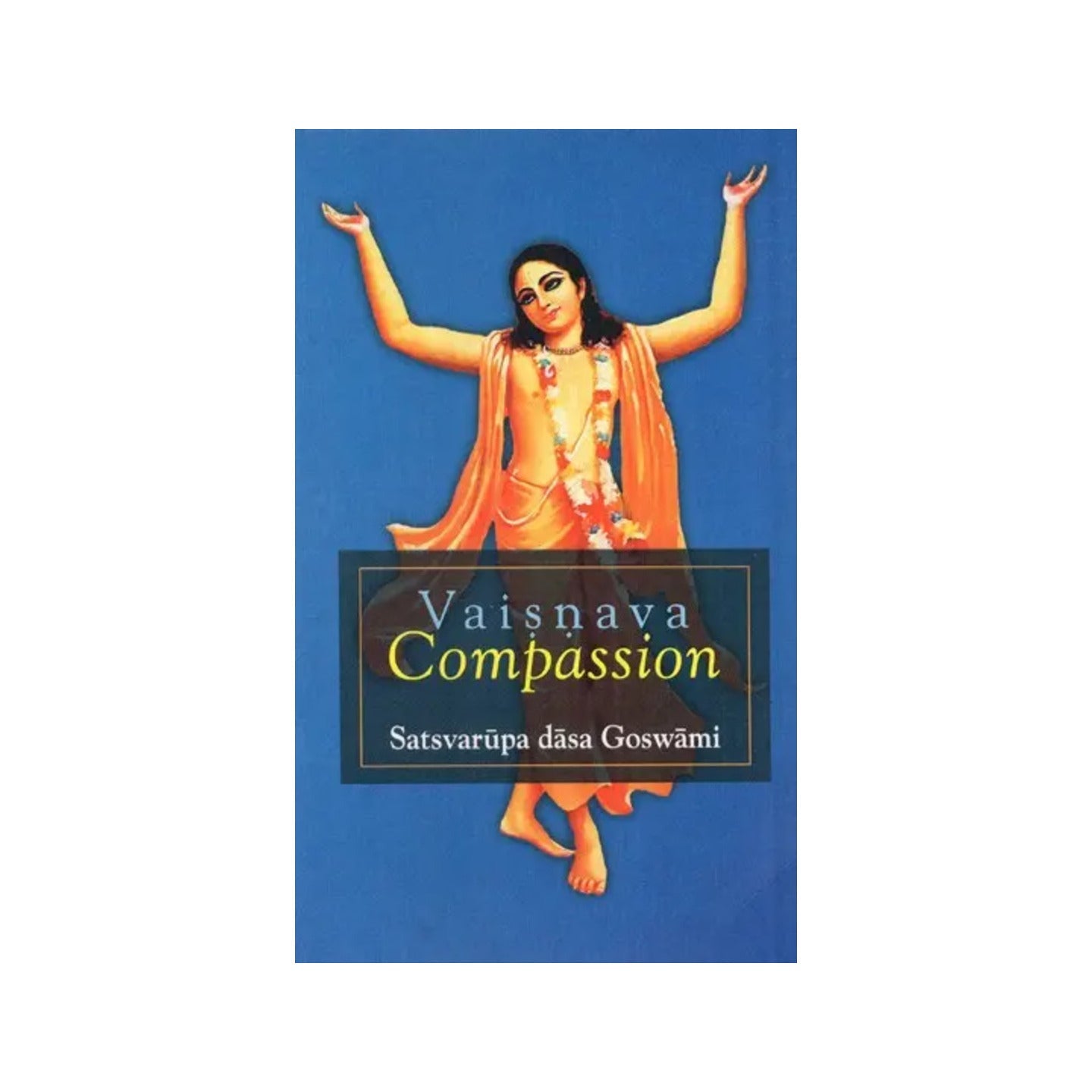 Vaisnava Compassion - Totally Indian