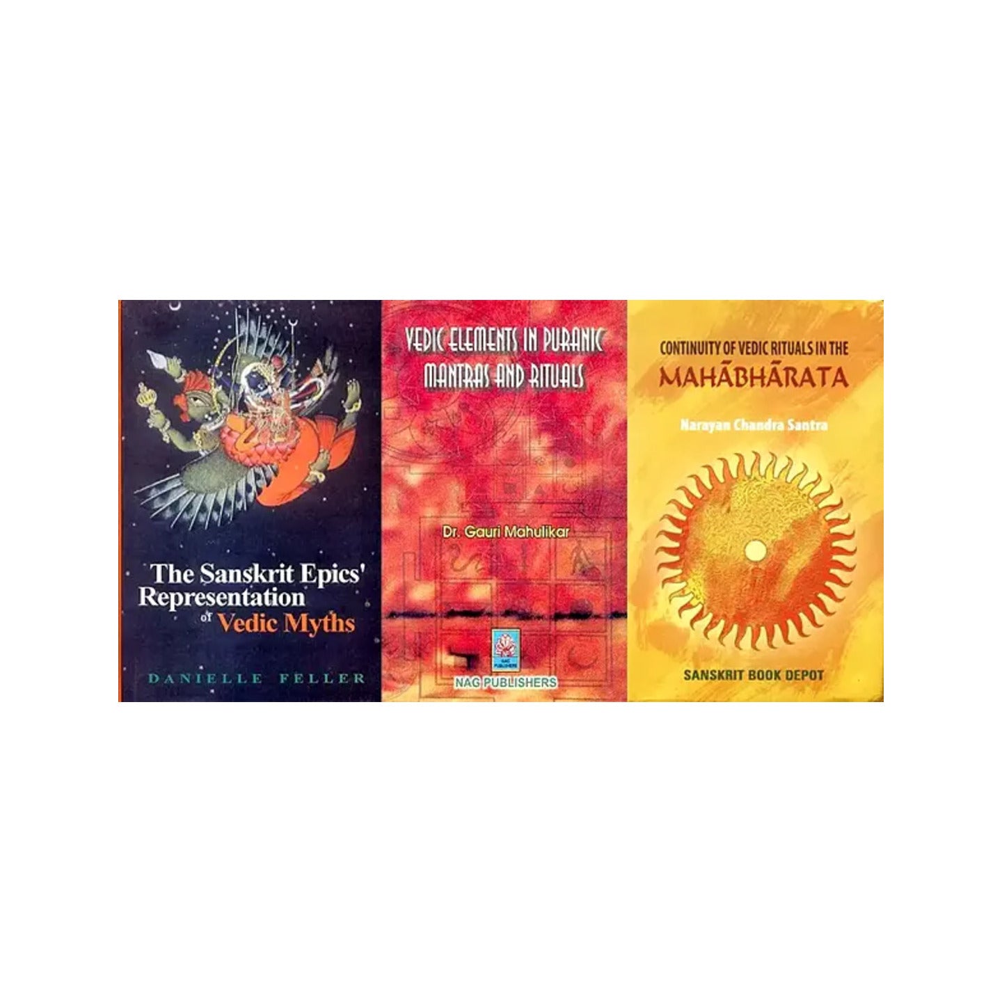 Vedic Ideals And Their Continuity In The Epics And Puranas (Set Of 3 Books) - Totally Indian