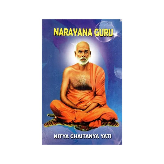 Narayana Guru - Totally Indian