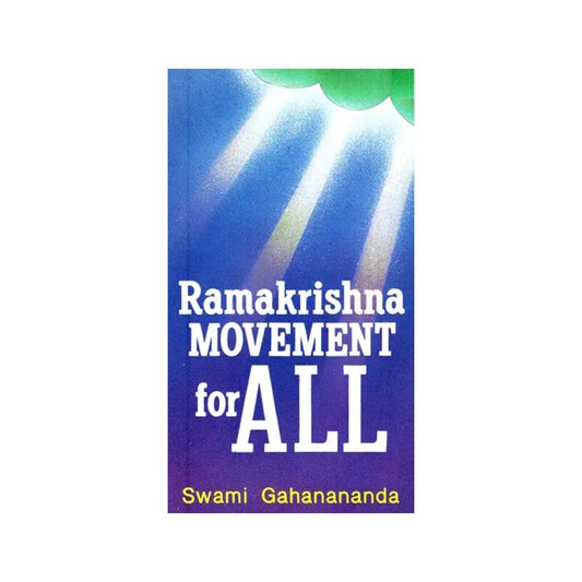 Ramakrishna Movement For All - Totally Indian