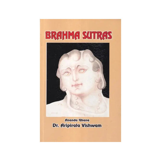 Brahma Sutras - Totally Indian