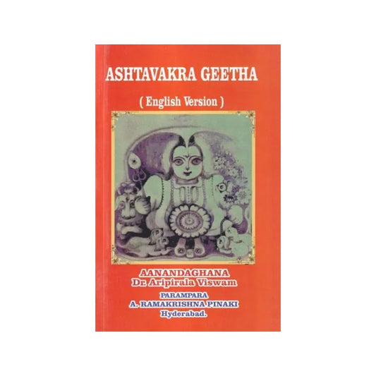 Ashtavakra Geetha - Totally Indian