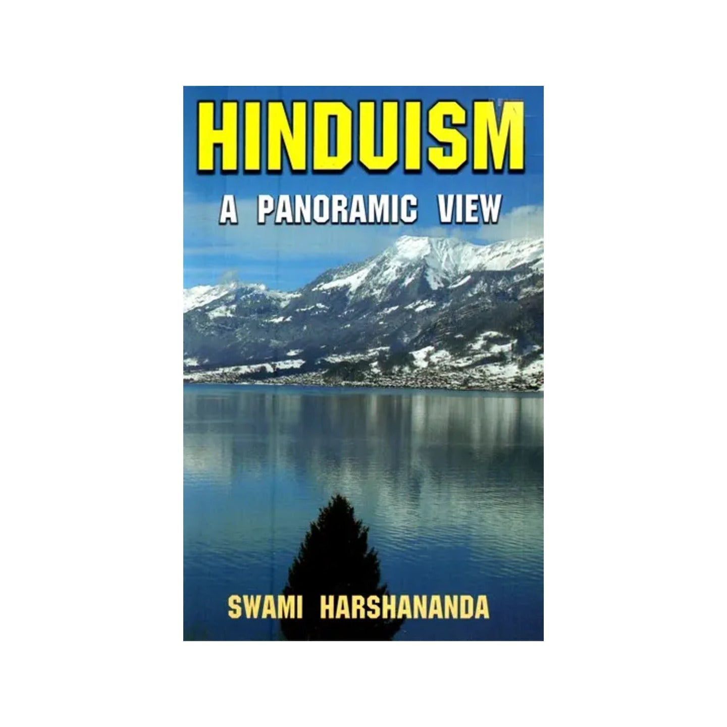 Hinduism- A Panoramic View - Totally Indian