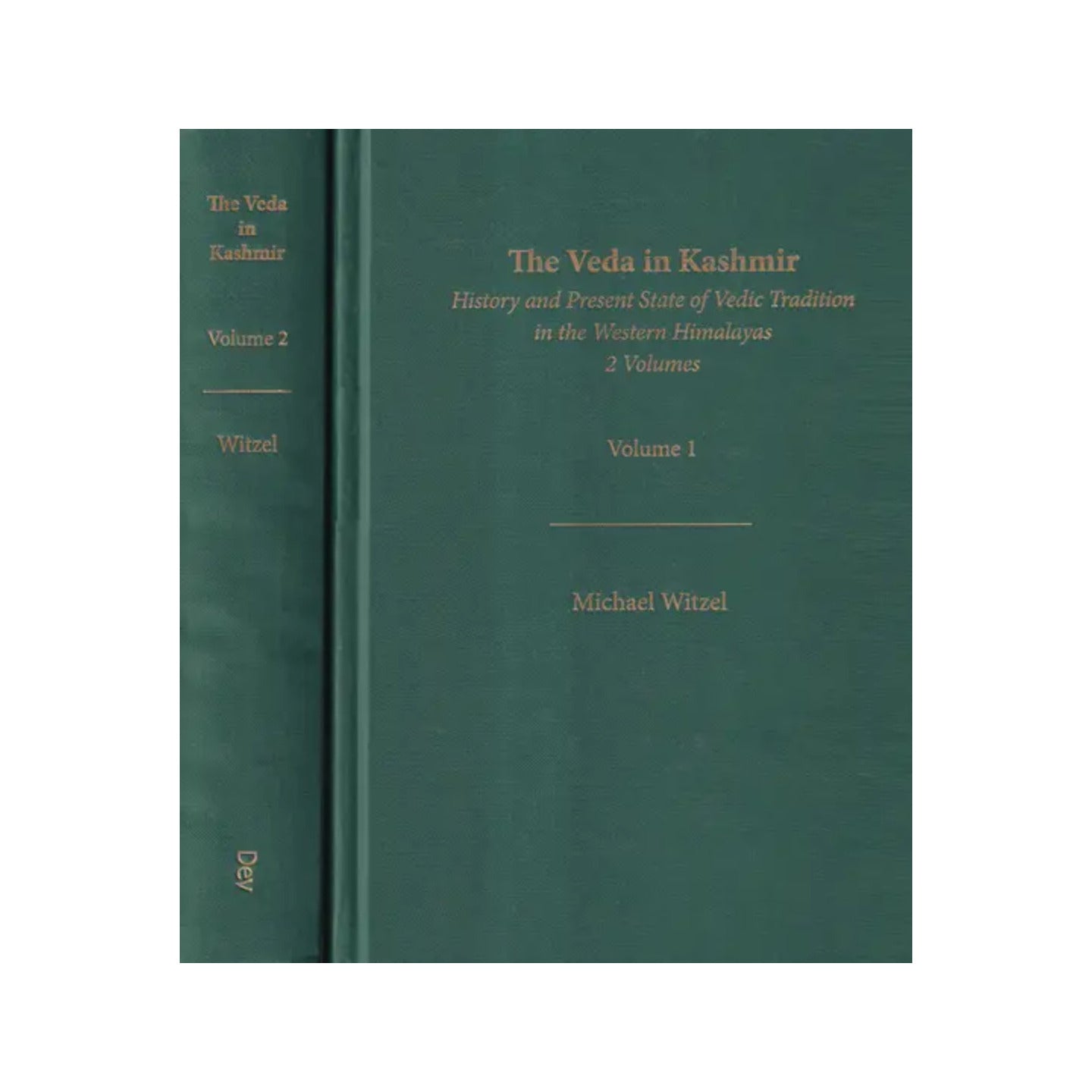 The Veda In Kashmir History And Present State Of Vedic Tradition In The Western Himalayas (Set Of 2 Volumes) - Totally Indian