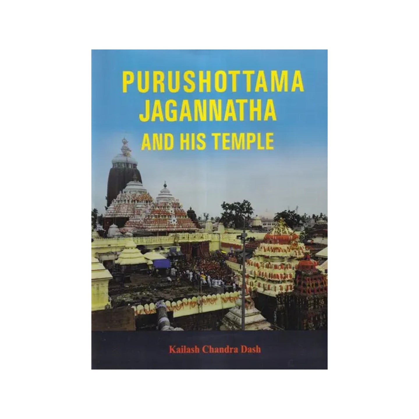 Purushottama Jaganatha And His Temple - Totally Indian