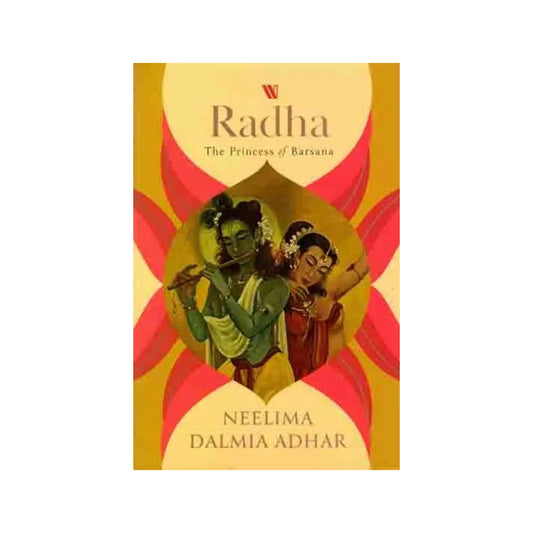 Radha- The Princess Of Barsana - Totally Indian