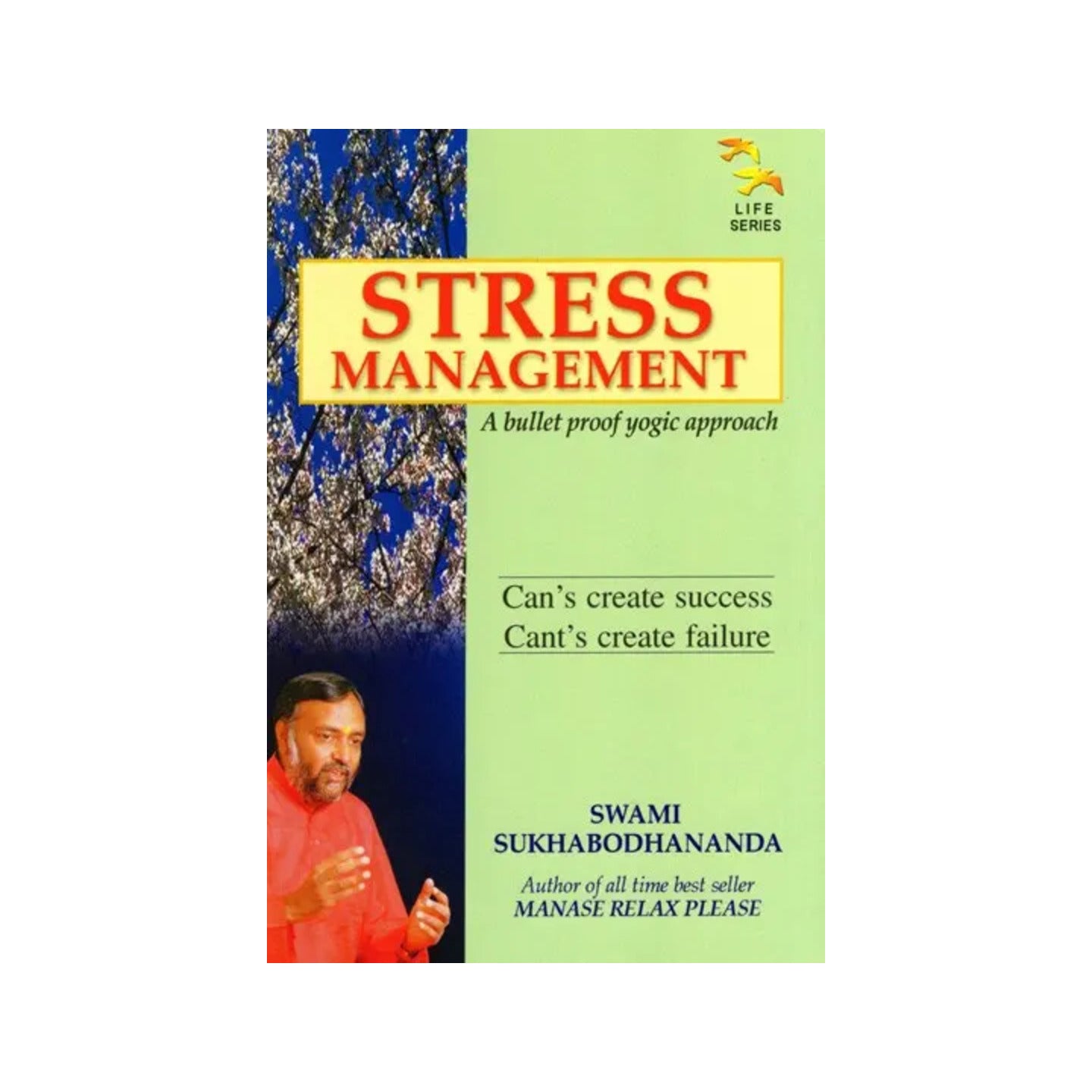 Stress Management- A Bullet Proof Yogic Approach - Totally Indian