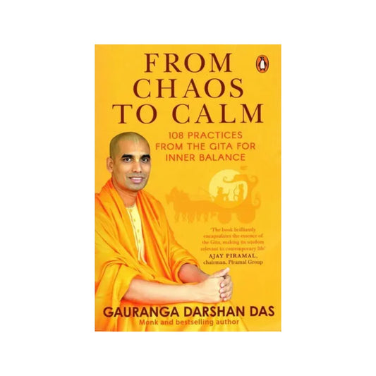 From Chaos To Calm: 108 Practices From The Gita For Inner Balance - Totally Indian