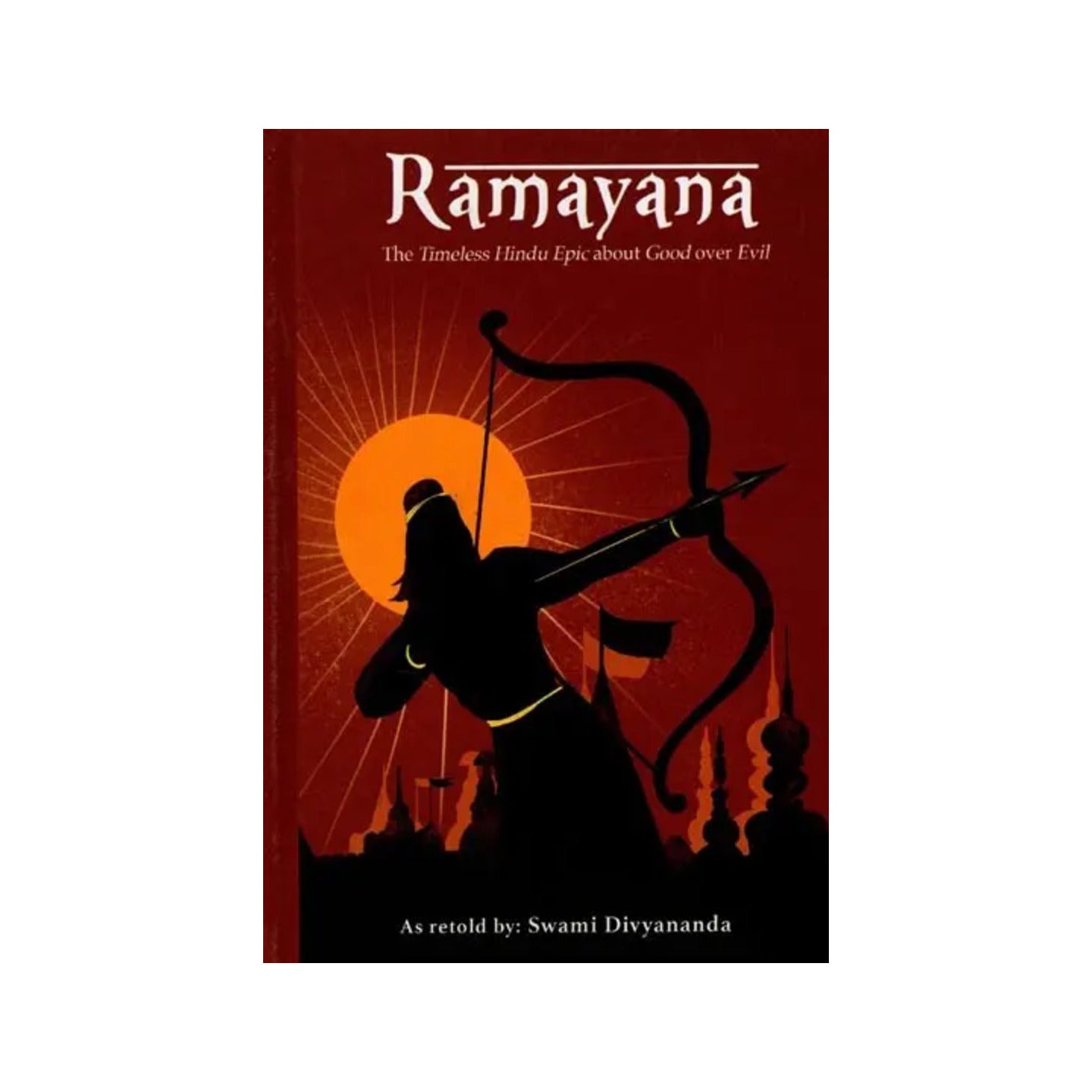 Ramayana: The Timeless Hindu Epic About Good Over Evil - Totally Indian