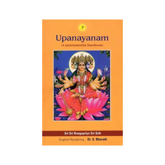 Upanayanam (A Quintessential Handbook) - Totally Indian