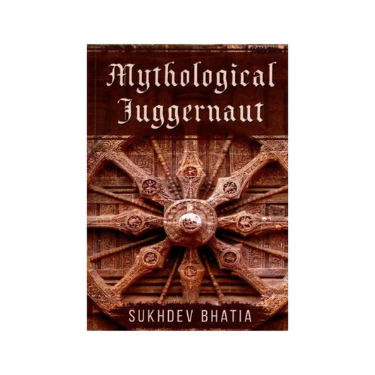 Mythological Juggernaut - Totally Indian