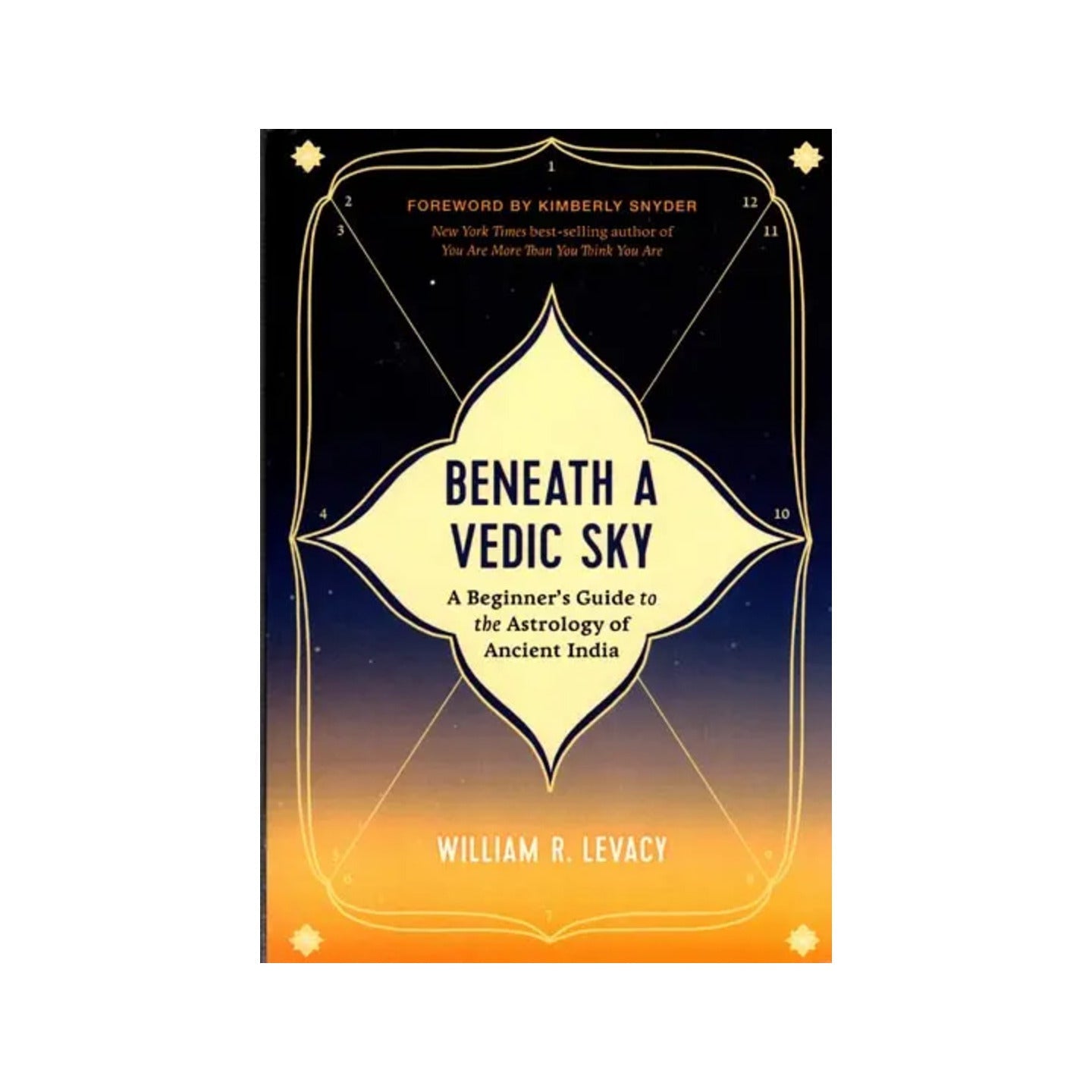 Beneath A Vedic Sky: A Beginner’s Guide To The Astrology Of Ancient India - Totally Indian