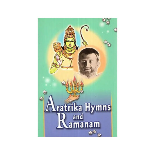 Aratrika Hymns And Ramanam - Totally Indian