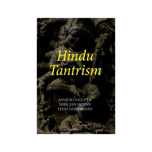 Hindu Tantrism - Totally Indian