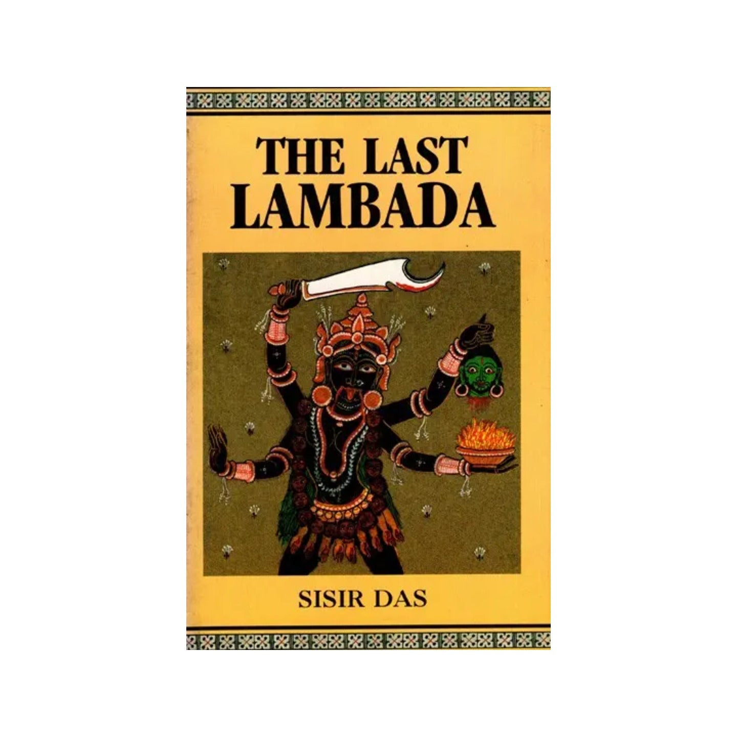 The Last Lambada (An Old And Rare Book) - Totally Indian