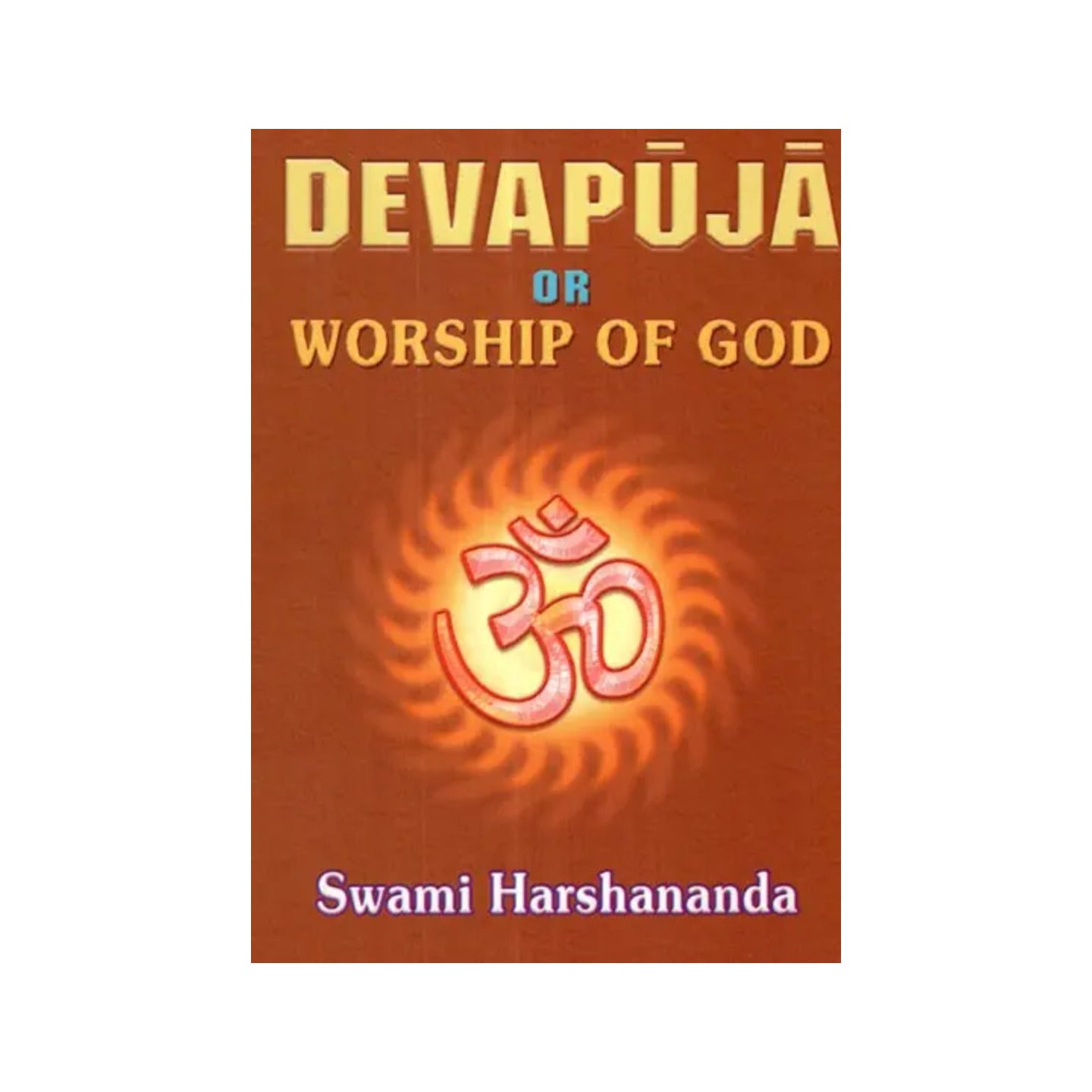 Devapuja Or Worship Of God - Totally Indian