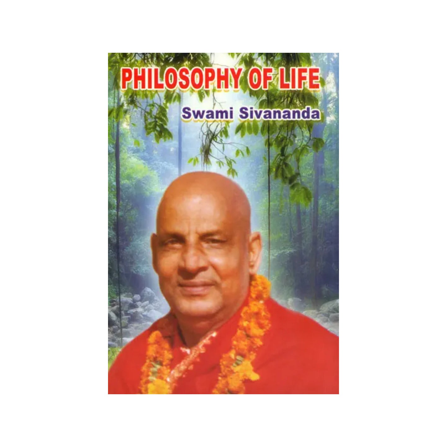 Philosophy Of Life - Totally Indian