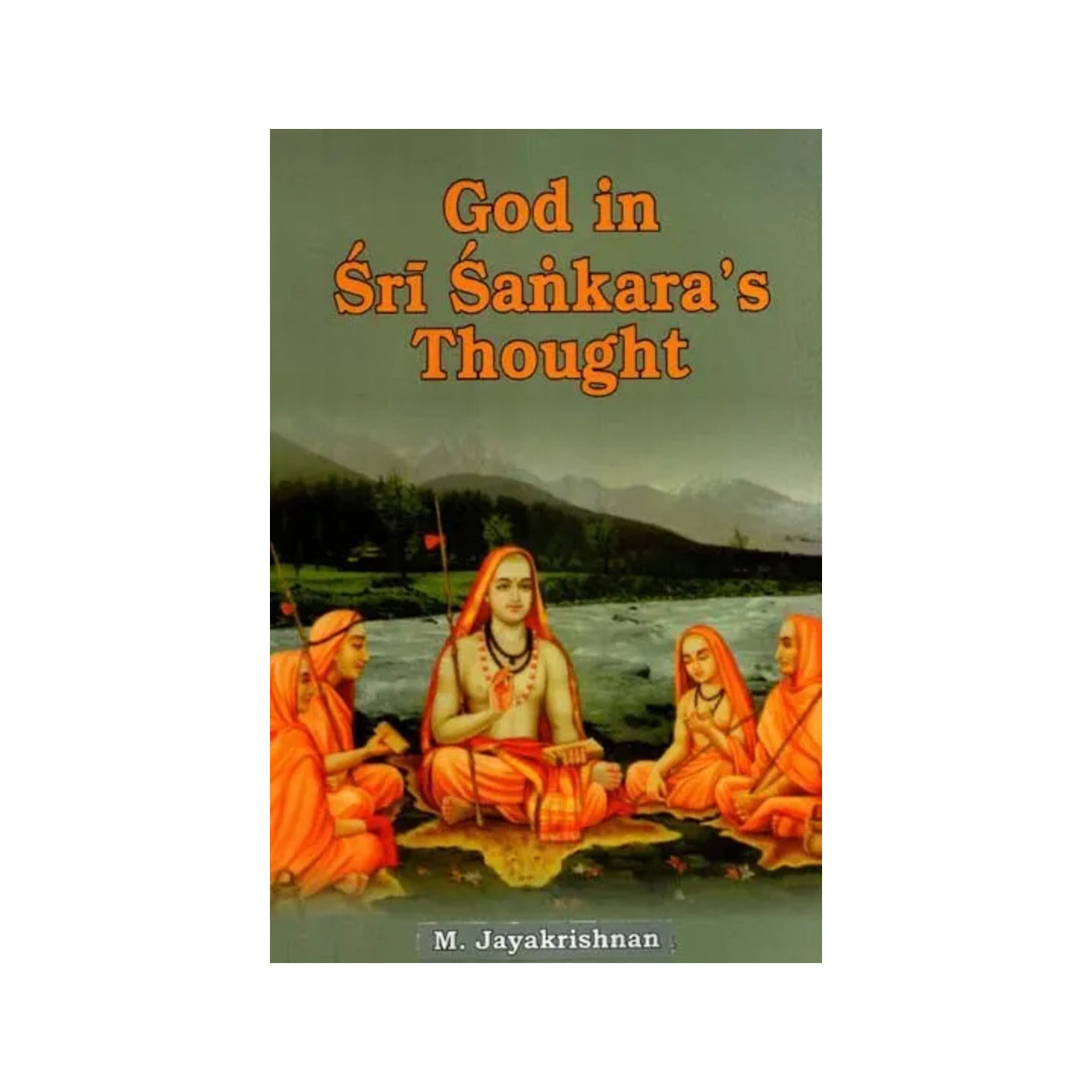 God In Sri Sankara's Thought - Totally Indian