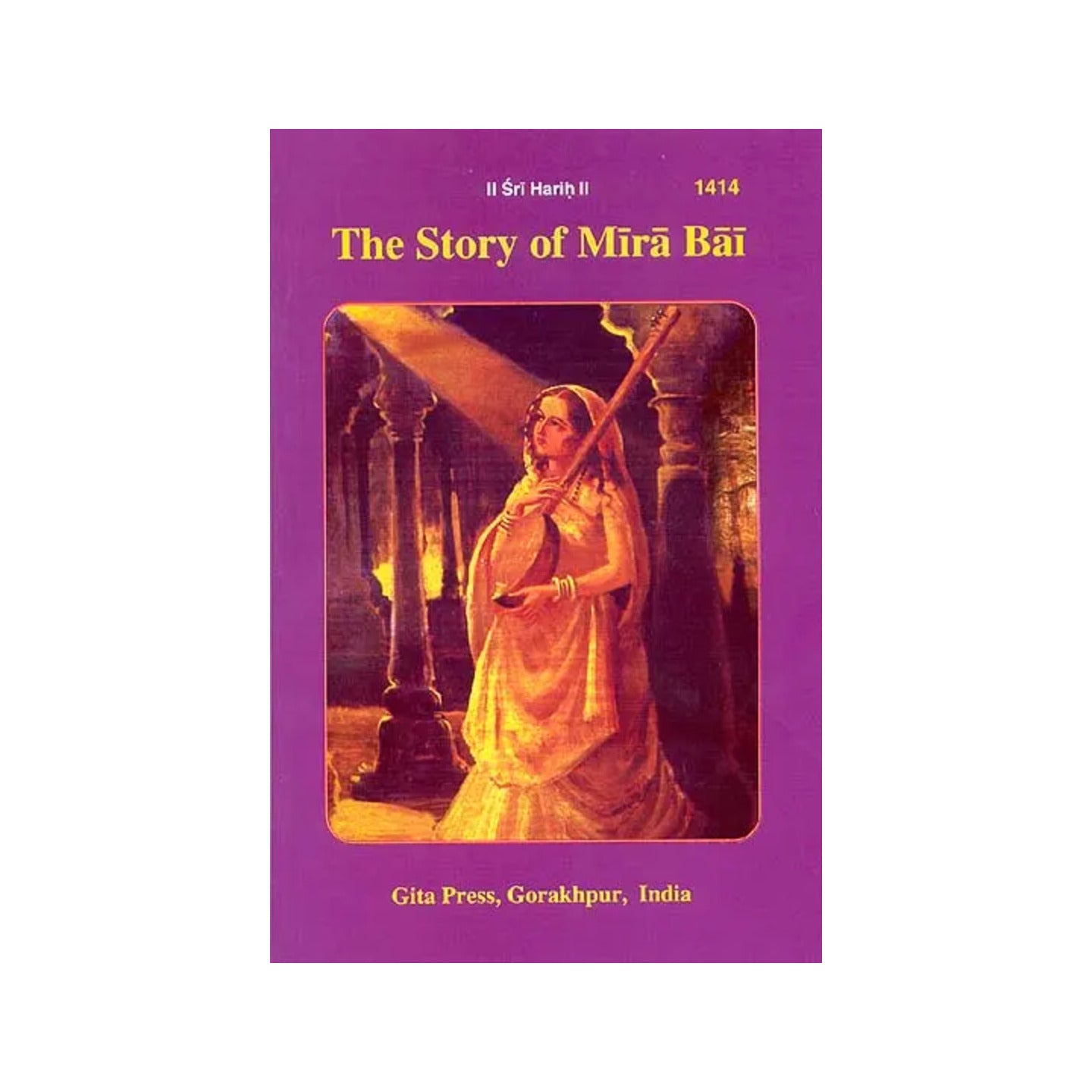 The Story Of Mira Bai - Totally Indian