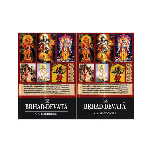 The Brhad-devata: A Summary Of The Deities And Myths Of The Rgveda (Set Of 2 Volumes) - Totally Indian