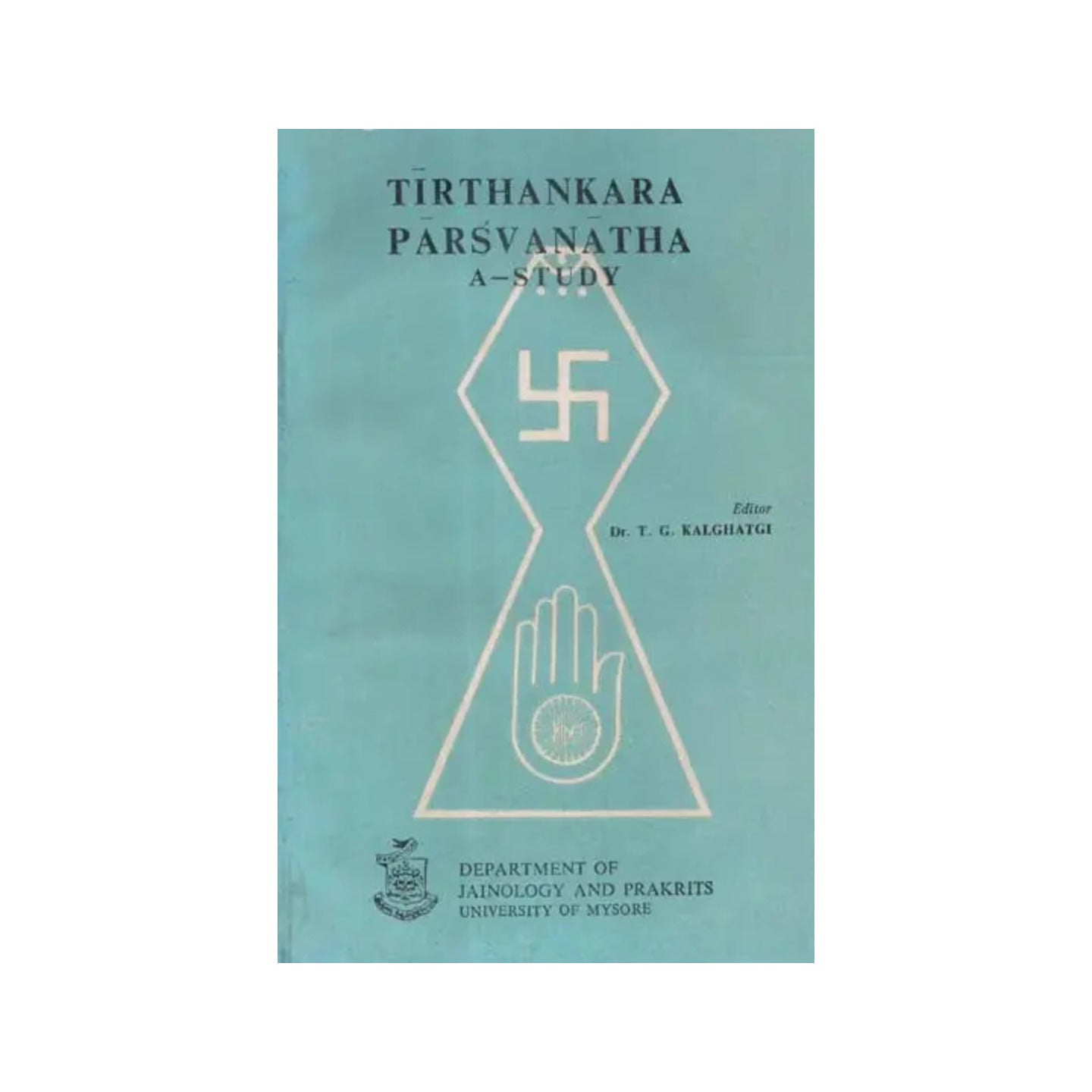 Tirthankar Parsvanath- A Study (An Old And Rare Book) - Totally Indian