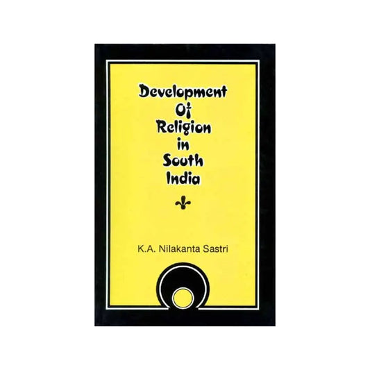 Development Of Religion In South India - Totally Indian