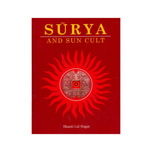 Surya And Sun Cult - Totally Indian