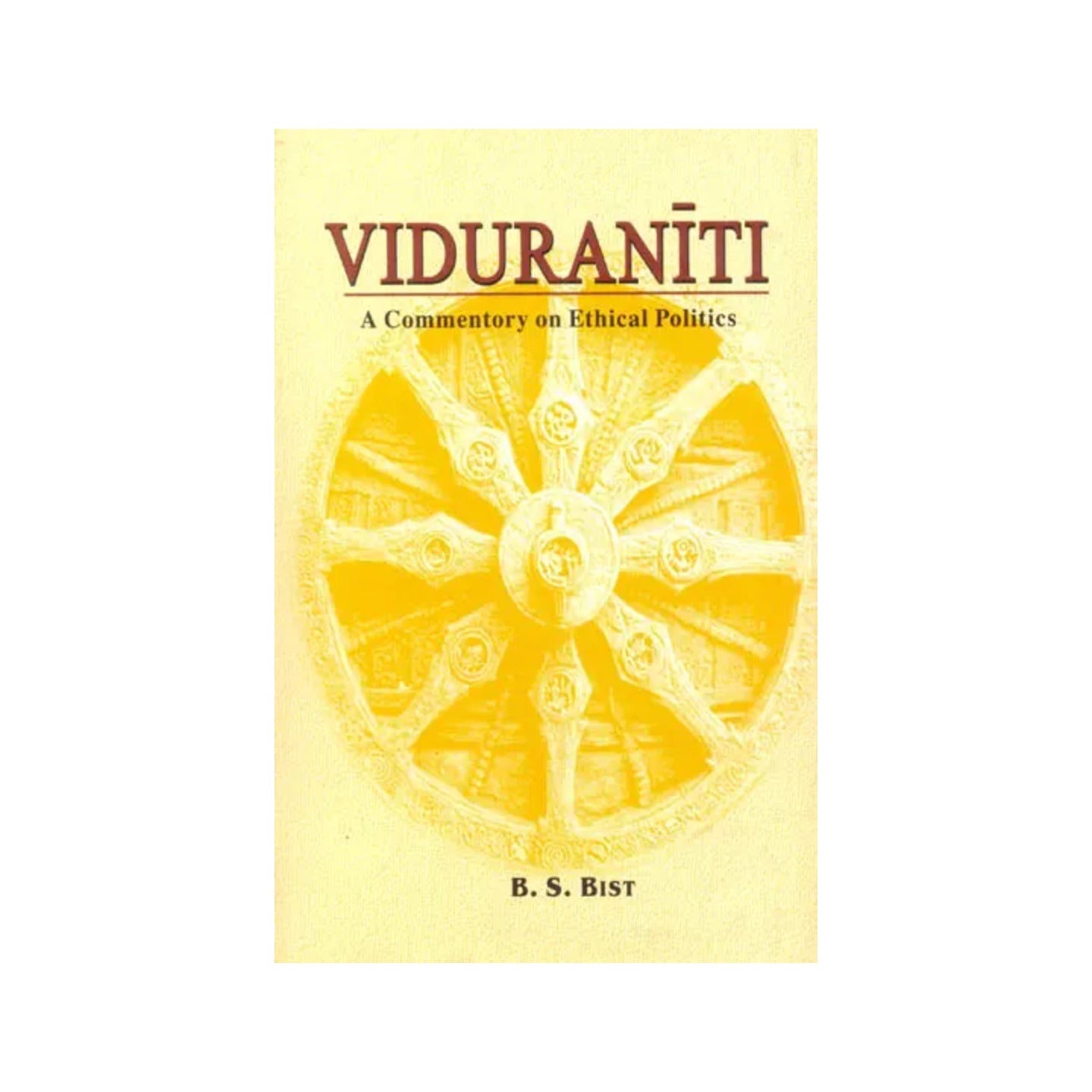 Viduraniti (A Commentory On Ethical Politics) (Sanskrit Text, Transliteration, Translation And Explanation) - Totally Indian