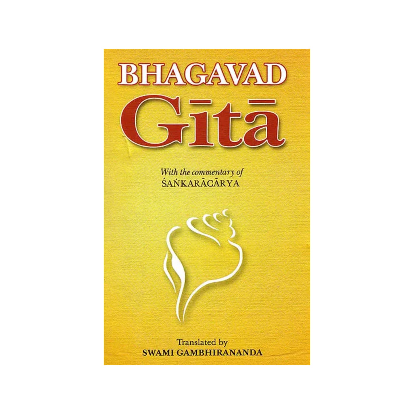 Bhagavad-gita (With The Commentary Of Sankaracarya (Shankaracharya) - Totally Indian