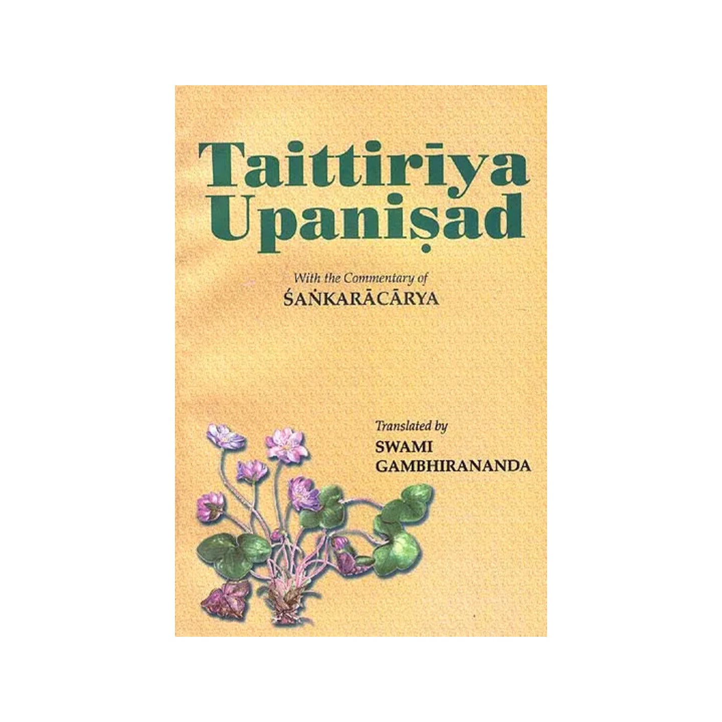 Taittiriya Upanisad: With The Commentary Of Sankaracarya (Shankaracharya) - Totally Indian