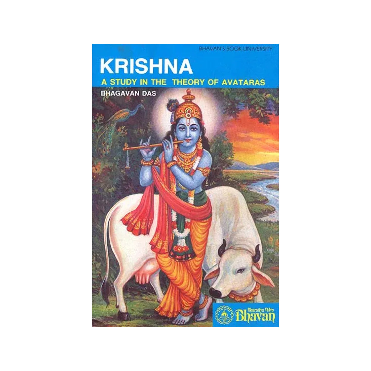 Krishna: A Study In The Theory Of Avataras - Totally Indian