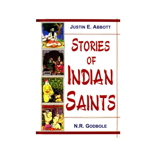 Stories Of Indian Saints: Translation Of Mahipati's Marathi - Totally Indian