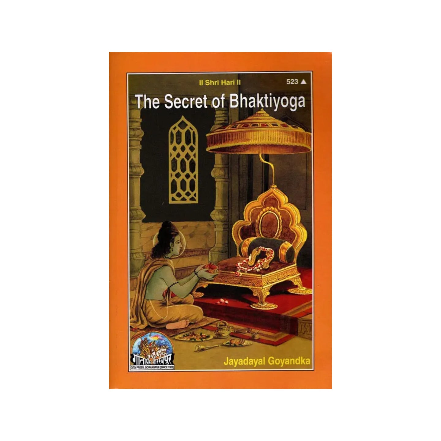 The Secret Of Bhaktiyoga - Totally Indian