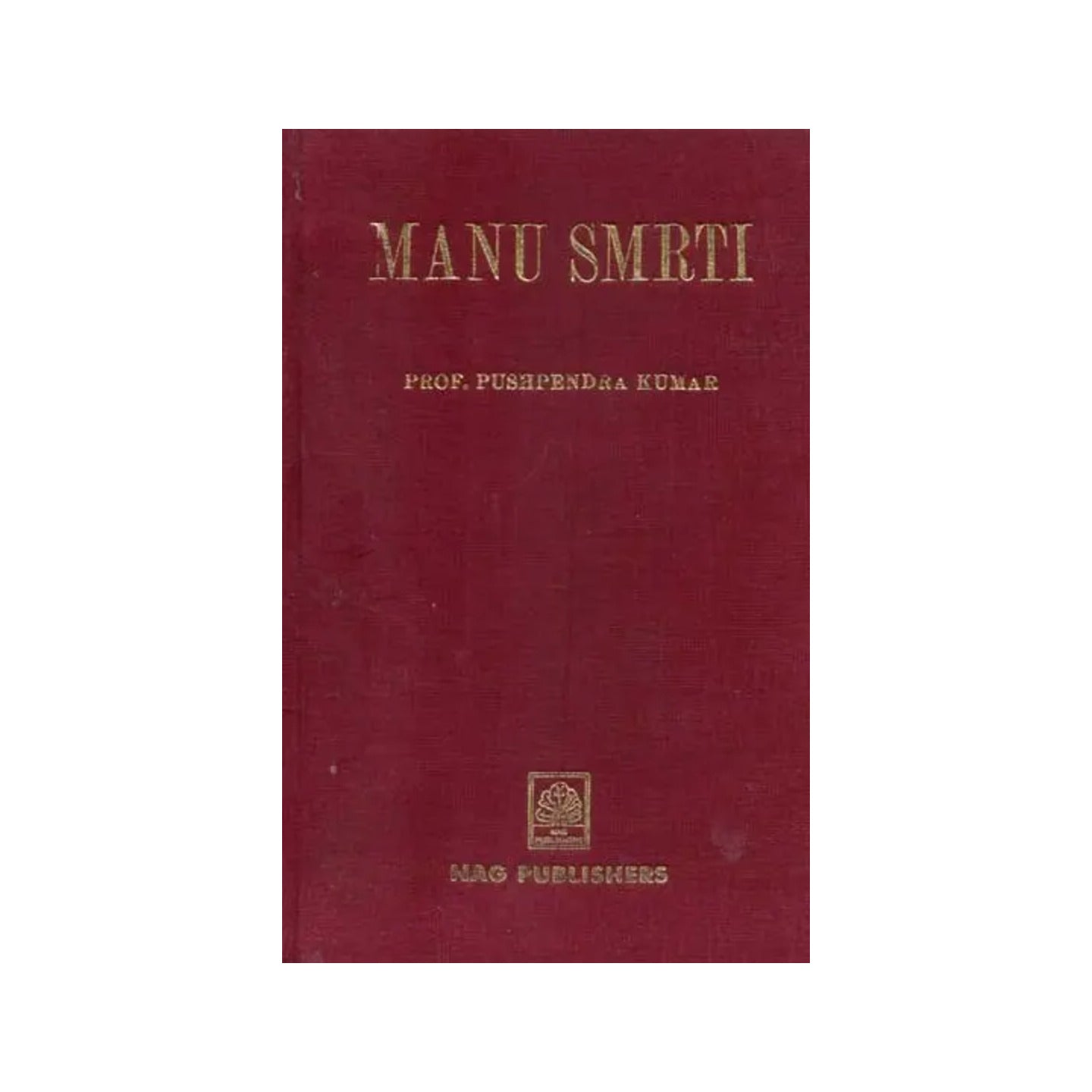 Manu Smrti- Text With English Translation & Sloka Index - Totally Indian