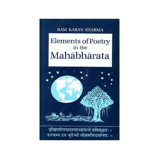Elements Of Poetry In The Mahabharata - Totally Indian