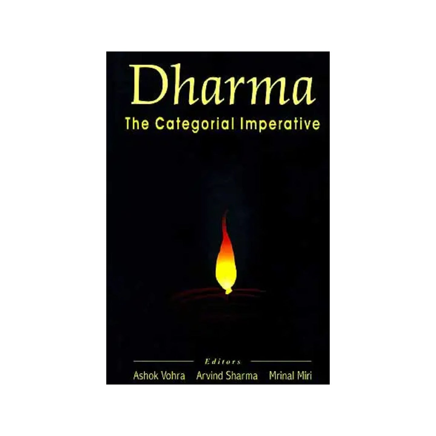 Dharma: The Categorial Imperative - Totally Indian