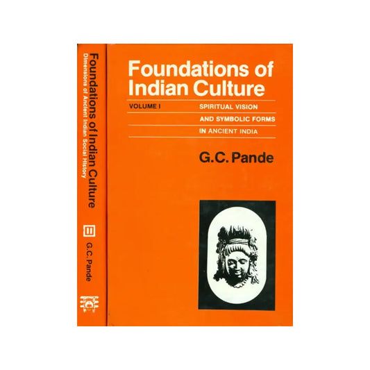 Foundations Of Indian Culture - 2 Volumes - Totally Indian