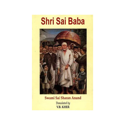 Shri Sai Baba - Totally Indian