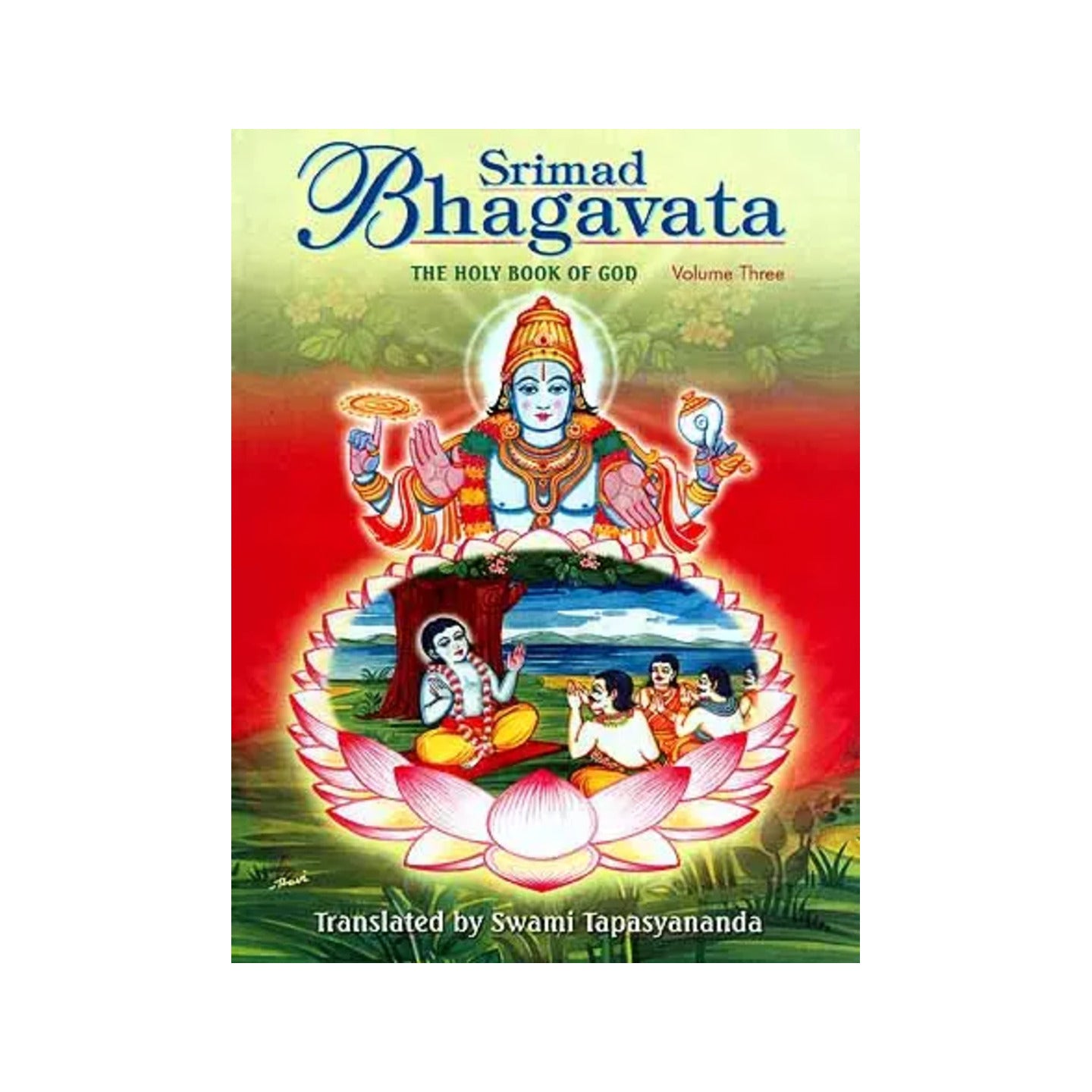 Srimad Bhagavata: The Holy Book Of God - Volume Three (Skandha X) - Totally Indian