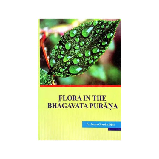 Flora In The Bhagavata Purana - Totally Indian