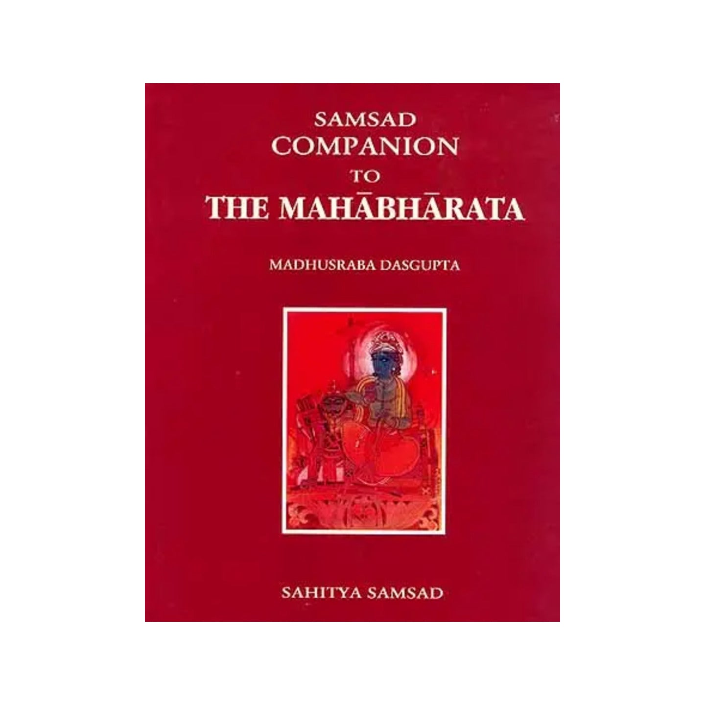 Samsad Companion To The Mahabharata - Totally Indian