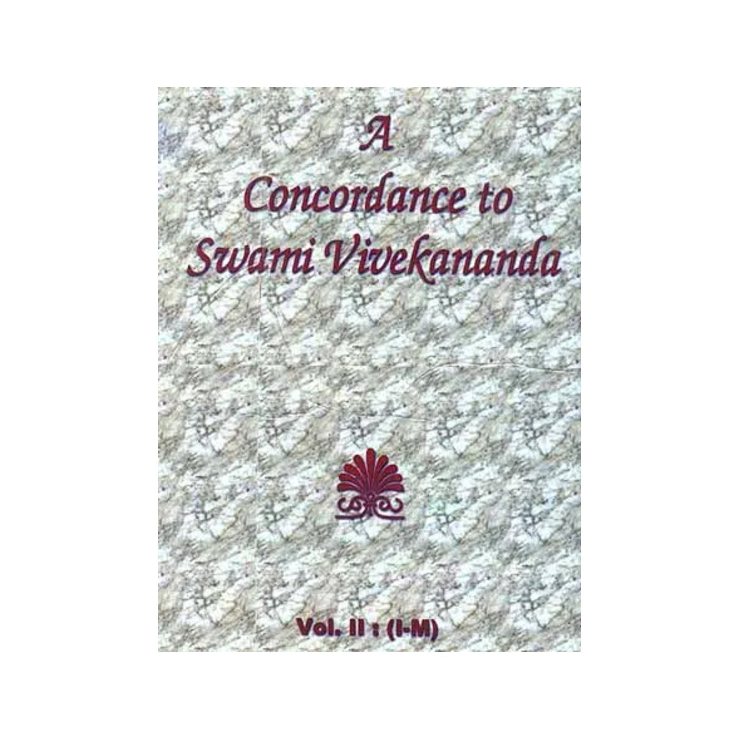 A Concordance To Swami Vivekananda (Vol. Ii: I - M) - Totally Indian