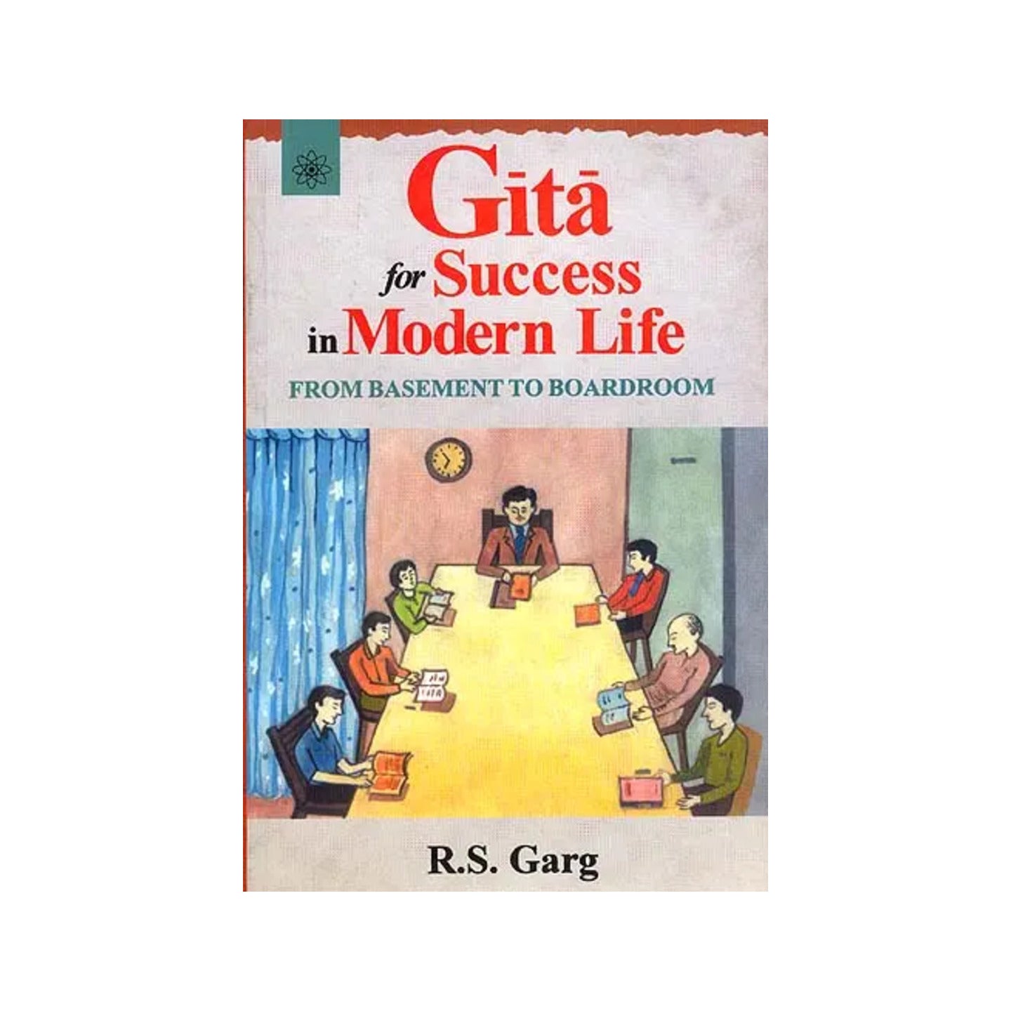 Gita For Success In Modern Life: From Basement To Boardroom - Totally Indian