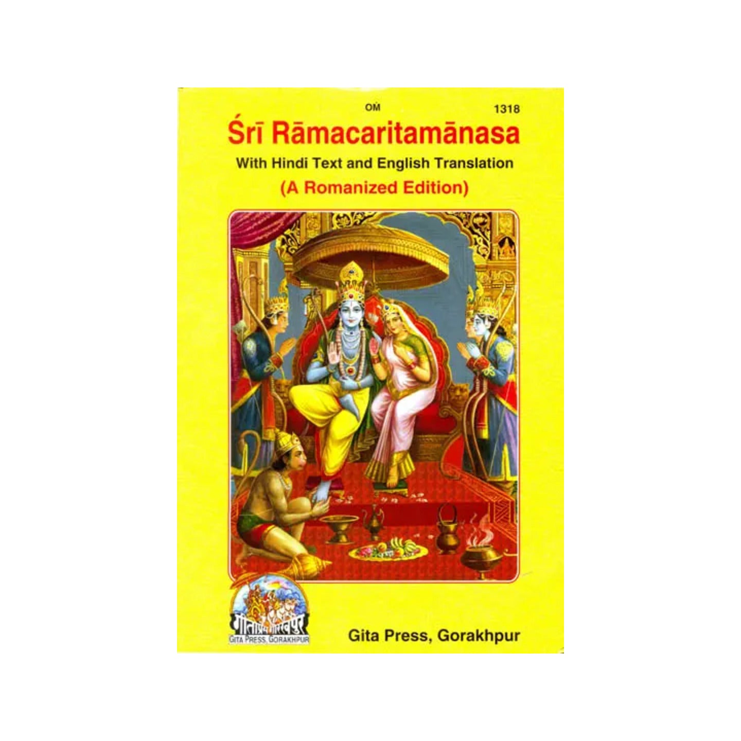 Sri Ramacaritamanas (Ramacaritamanasa): With Hindi Text, Romanization And English Translation (A Romanized Edition With Transliteration): Tulsidas Ramayana - Totally Indian