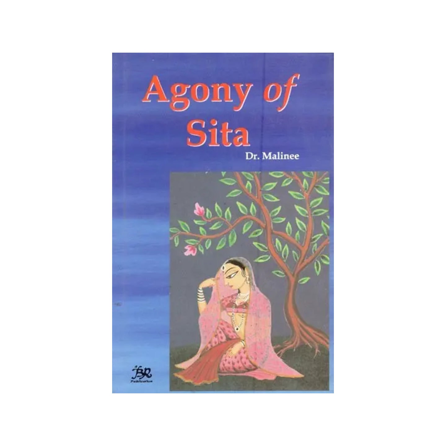 Agony Of Sita - Totally Indian