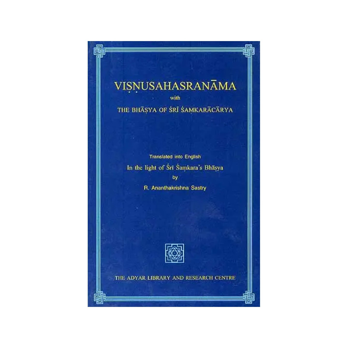 Visnusahasranama With The Bhasya Of Sri Samkaracarya (English Translation With Transliteration) - Totally Indian